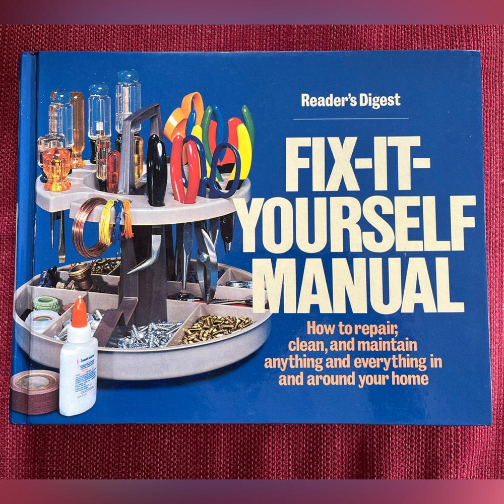 Reader's Digest Fix-It-Yourself Manual